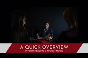 Principal and Interest explained