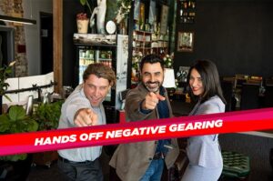Hands Off Negative Gearing