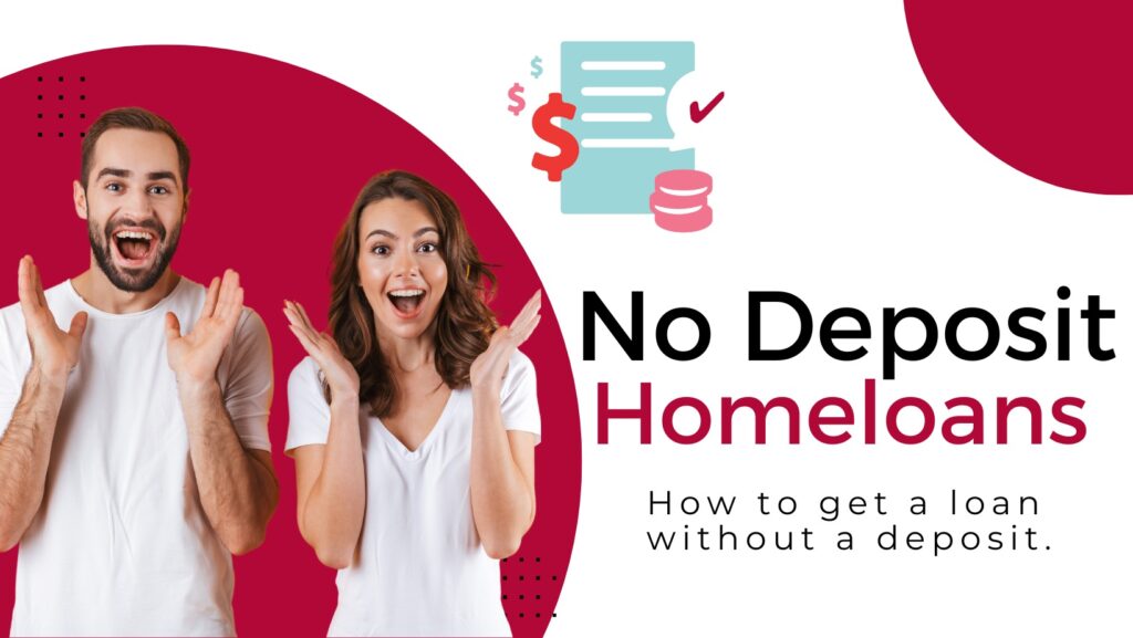 No-Deposit Home Loans - How to Get a Loan Without Deposit